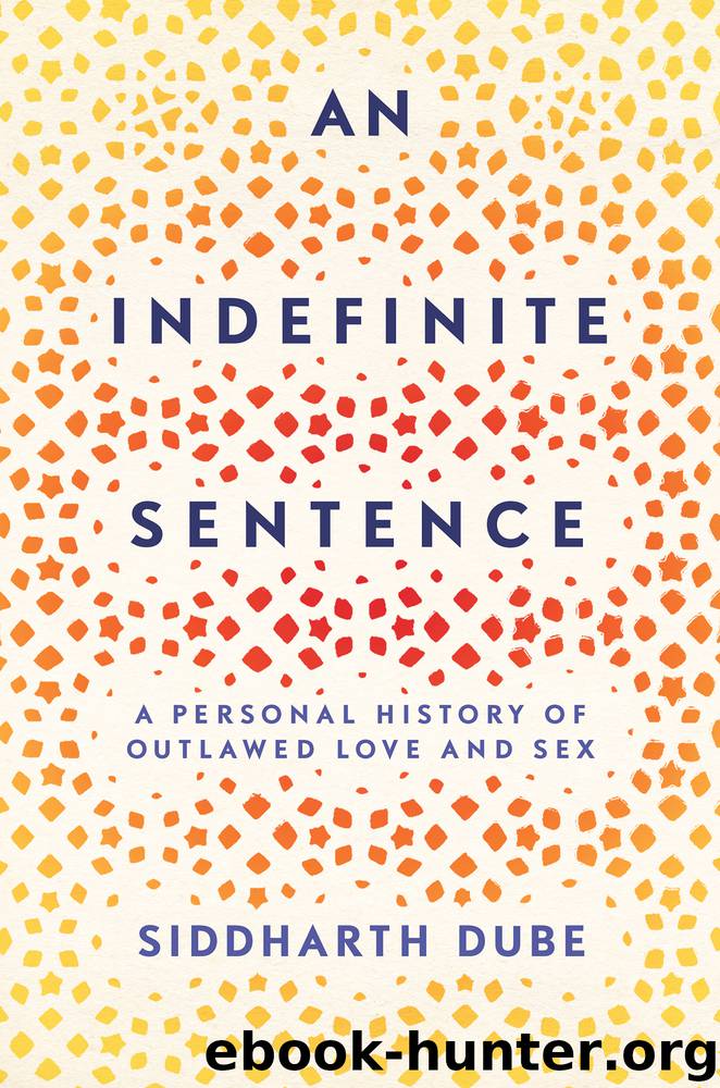 An Indefinite Sentence by Siddharth Dube