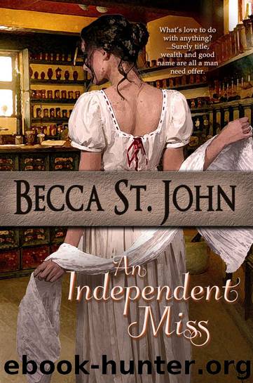 An Independent Miss by Becca St. John