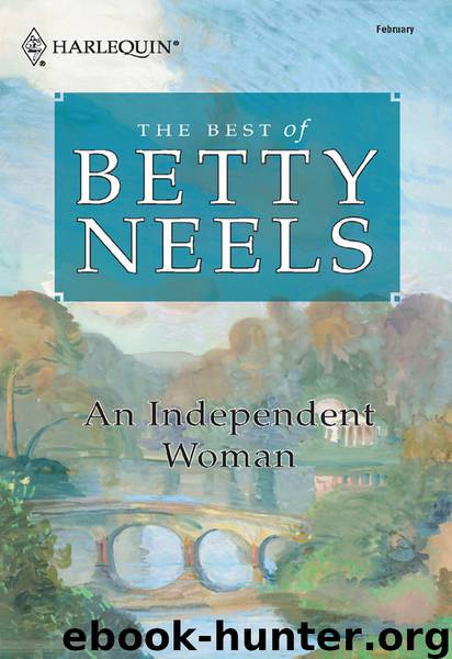 An Independent Woman by Betty Neels