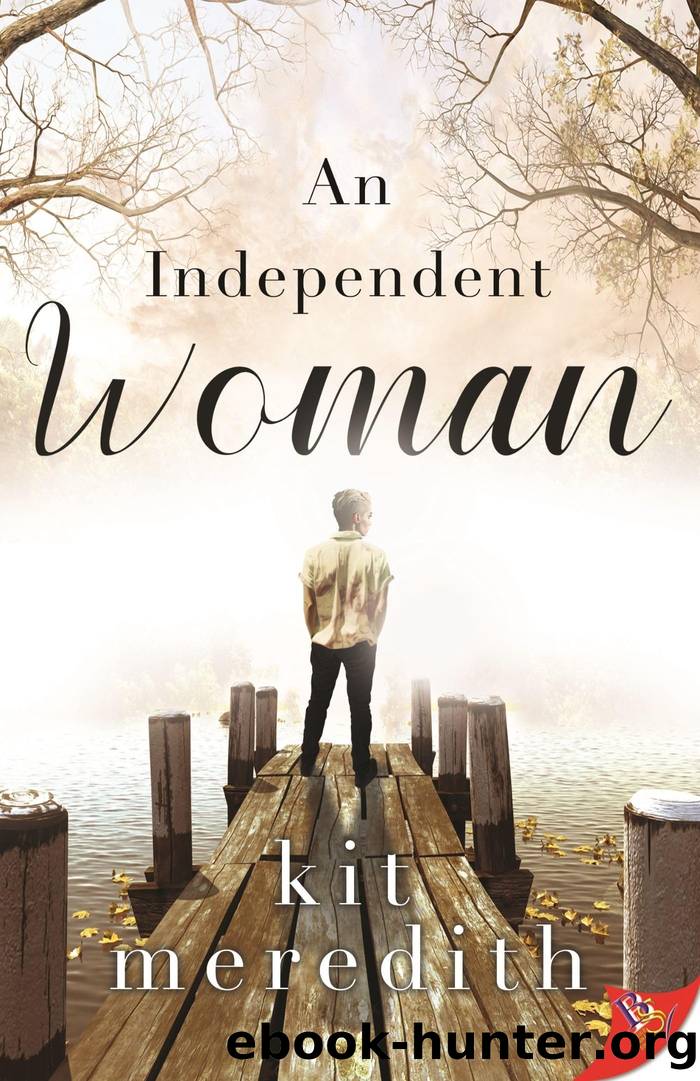 An Independent Woman by Kit Meredith