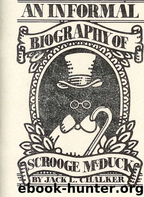 An Informal Biography of Scrooge McDuck by Jack L. Chalker