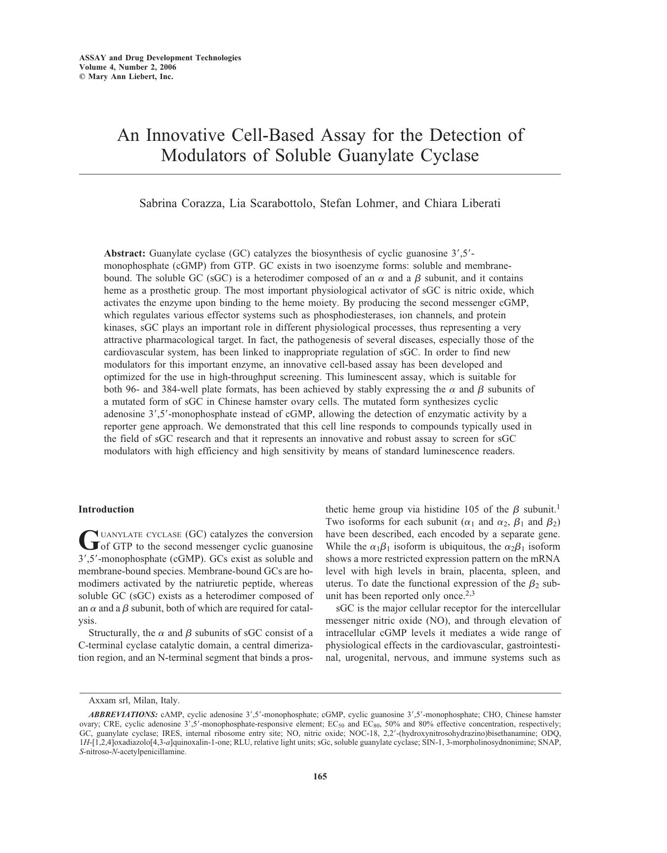An Innovative Cell-Based Assay for the Detection of Modulators of Soluble Guanylate Cyclase by Sabrina Corazza Lia Scarabottolo Stefan Lohmer Chiara Liberati Ph.D