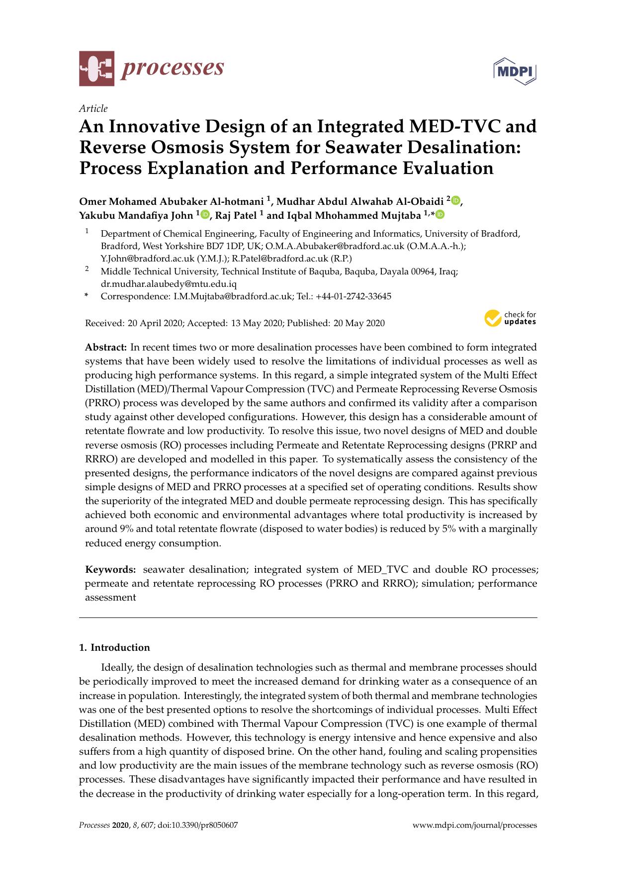 An Innovative Design of an Integrated MED-TVC and Reverse Osmosis System for Seawater Desalination: Process Explanation and Performance Evaluation by Omer Mohamed Abubaker Al-hotmani