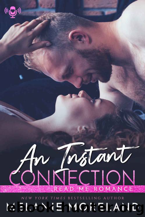 An Instant Connection: Insta-Spark #3 by Moreland Melanie