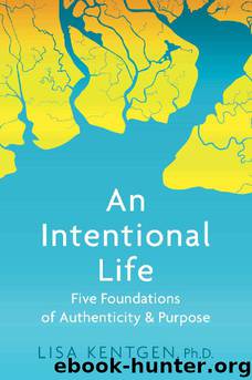 An Intentional Life by Lisa Kentgen