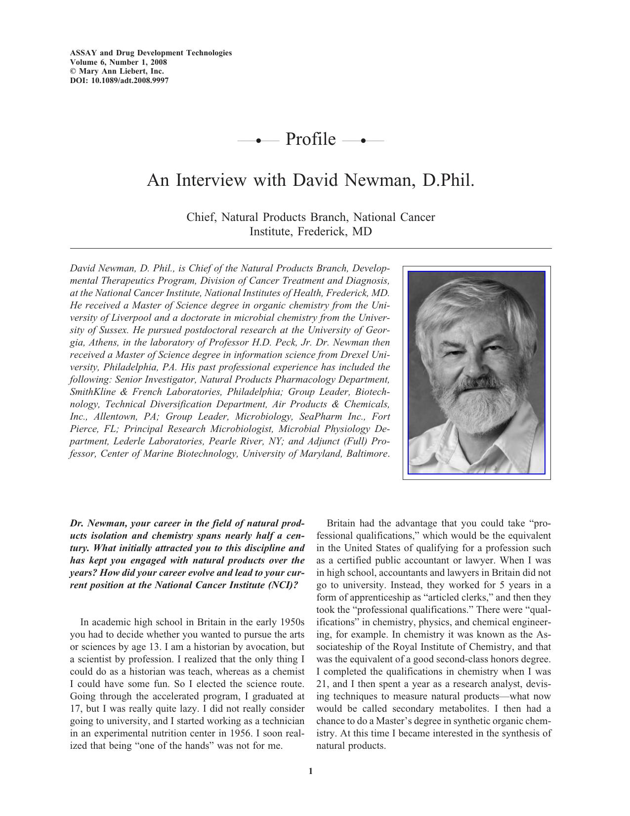 An Interview with David Newman, D.Phil. Chief, Natural Products Branch, National Cancer Institute Frederick, MD by YORK15
