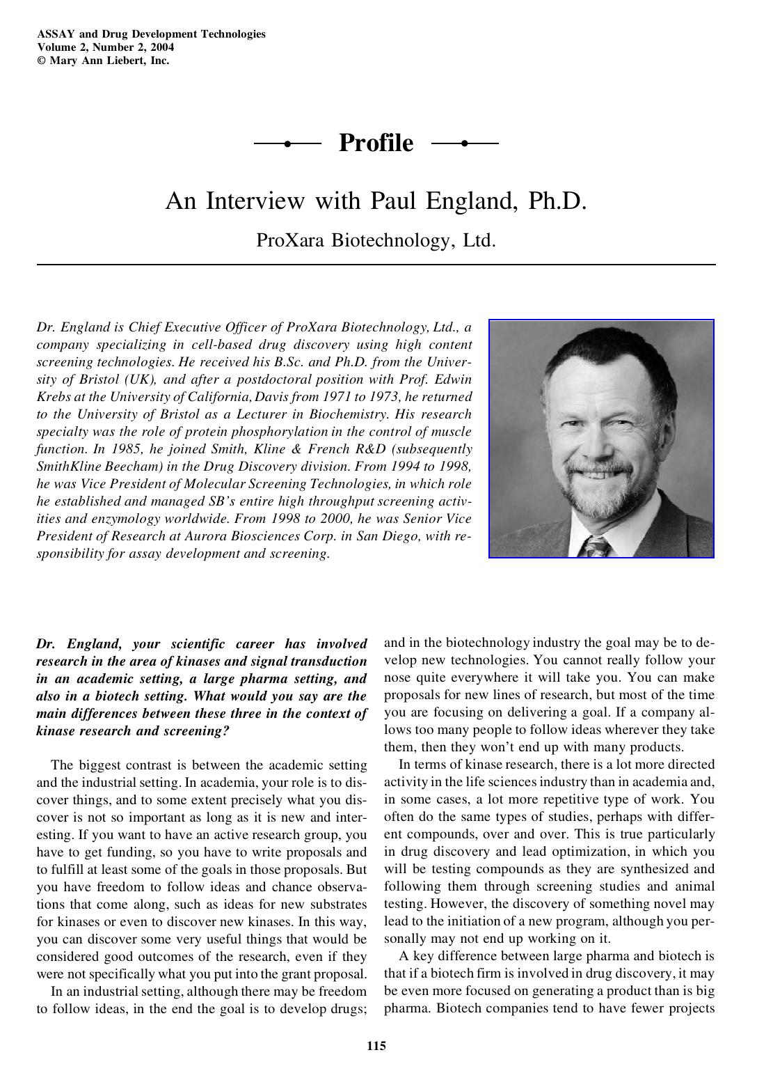 An Interview with Paul England, Ph.D., ProXara Biotechnology, Ltd. by Vicki Glaser