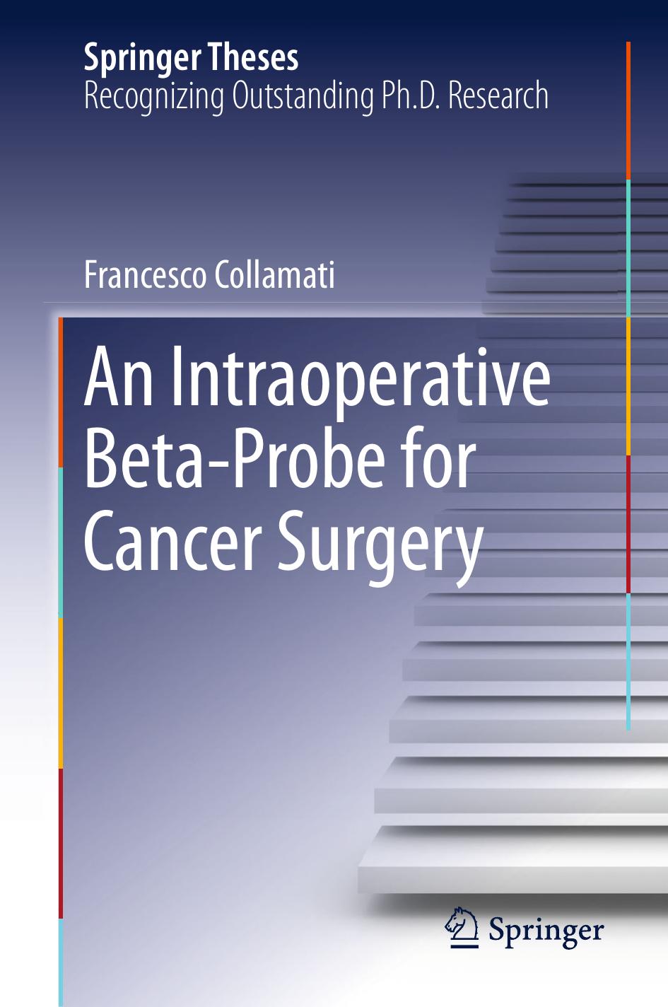An Intraoperative Beta-Probe for Cancer Surgery (2016) by Unknown