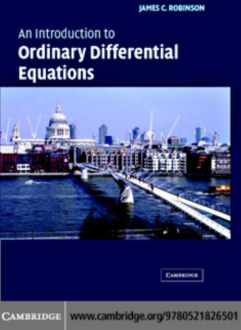 An Intro To Ordinary Differential Equations by James C. Robinson