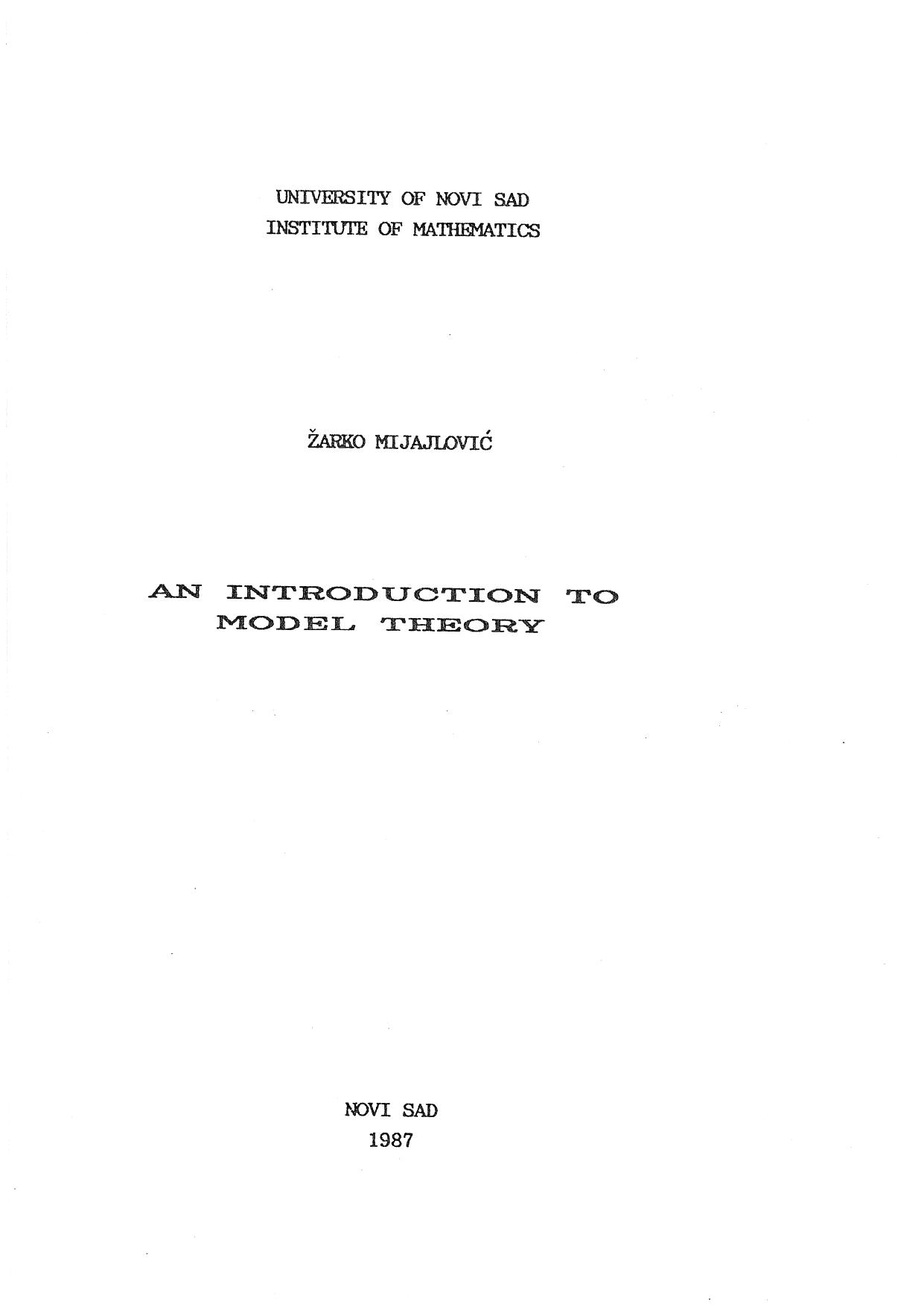 An Introduction To Model Theory by Mijajlovic Z