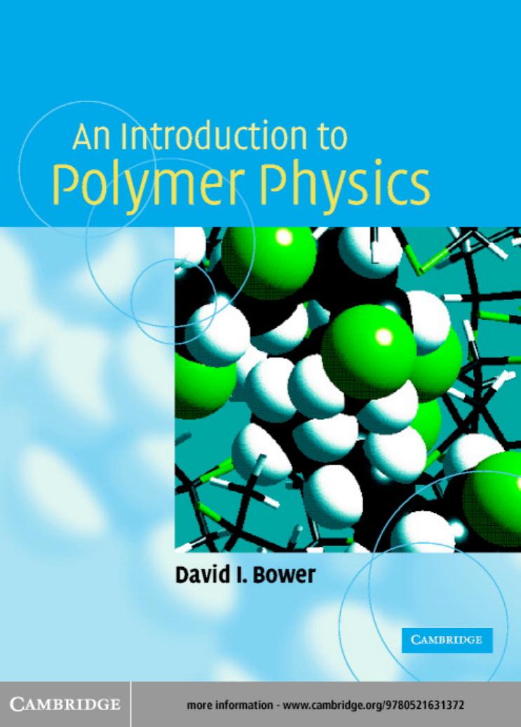 An Introduction To Polymer Physics by David I. Bower