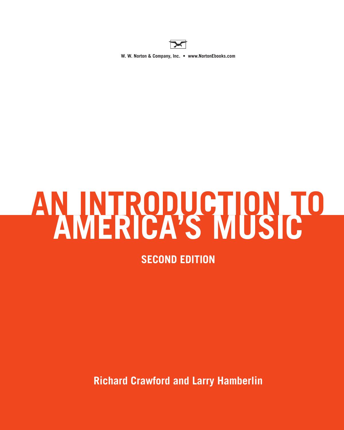 An Introduction to America's Music, 2nd edition by Richard Crawford Larry Hamberlin