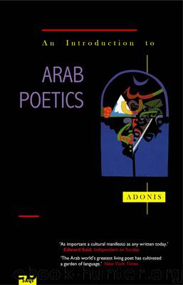 An Introduction to Arab Poetics by Adonis
