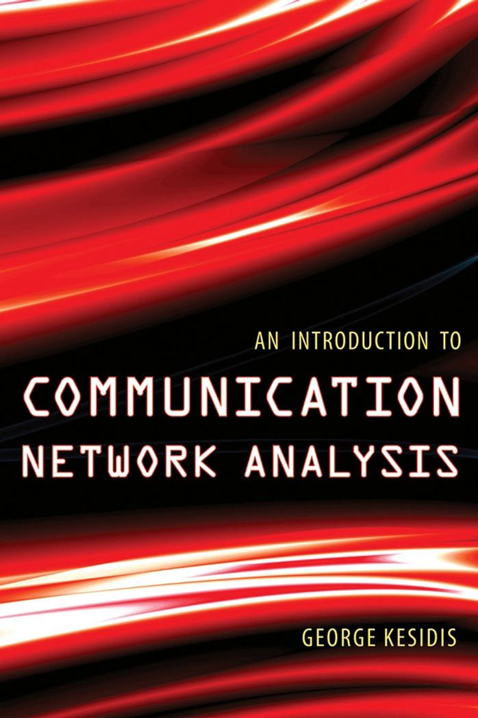 An Introduction to Communication Network Analysis by Unknown