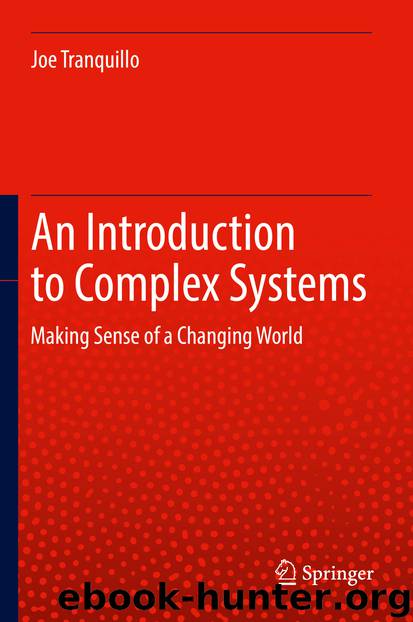 An Introduction to Complex Systems by Joe Tranquillo