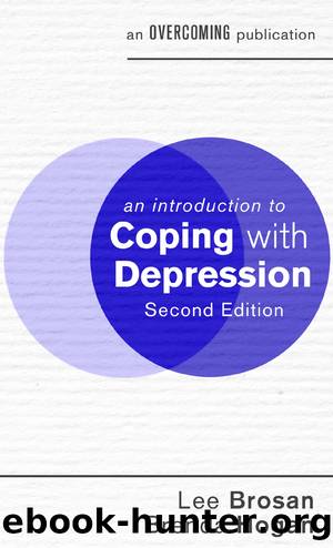 An Introduction to Coping with Depression by Lee Brosan