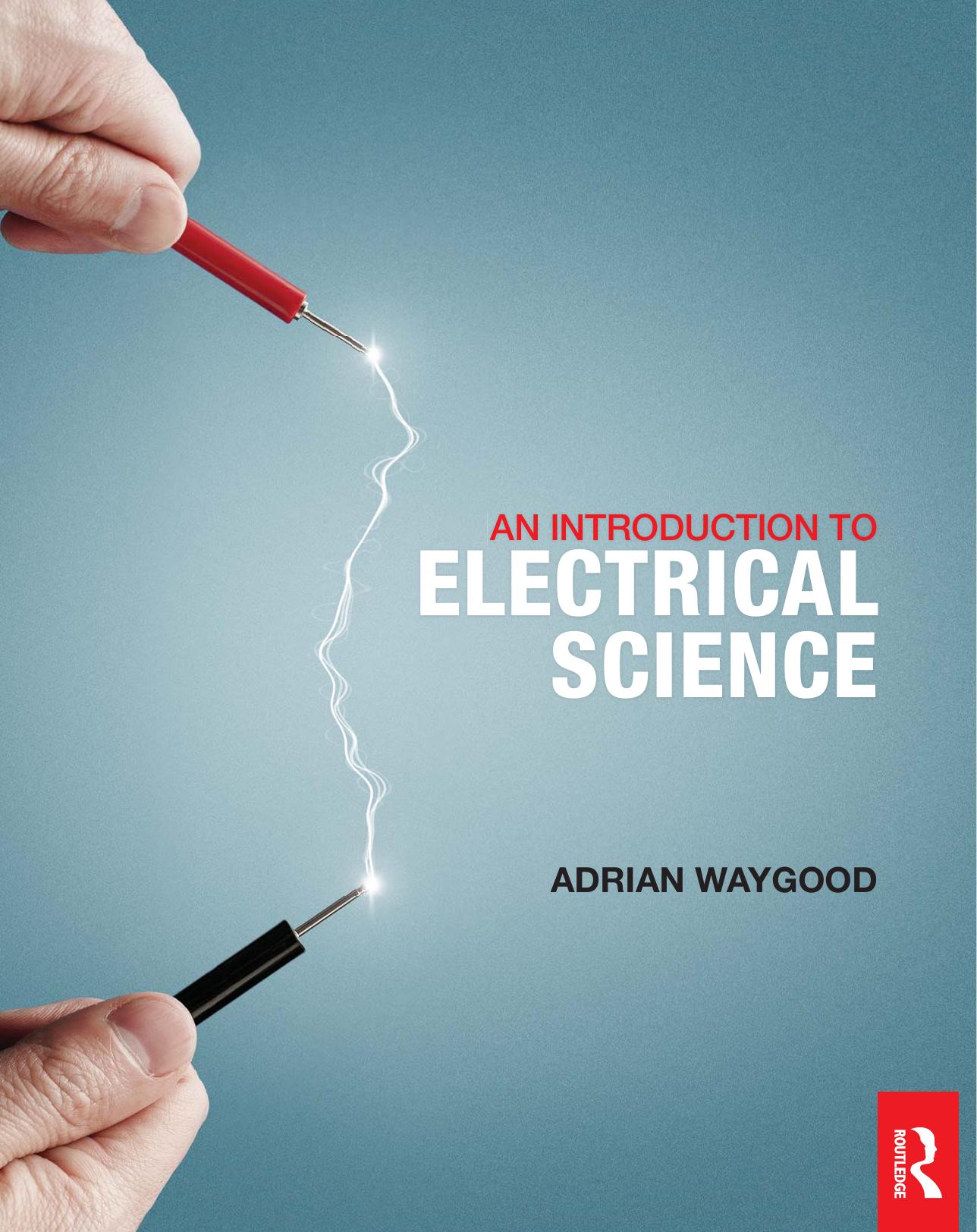 An Introduction to Electrical Science by Unknown