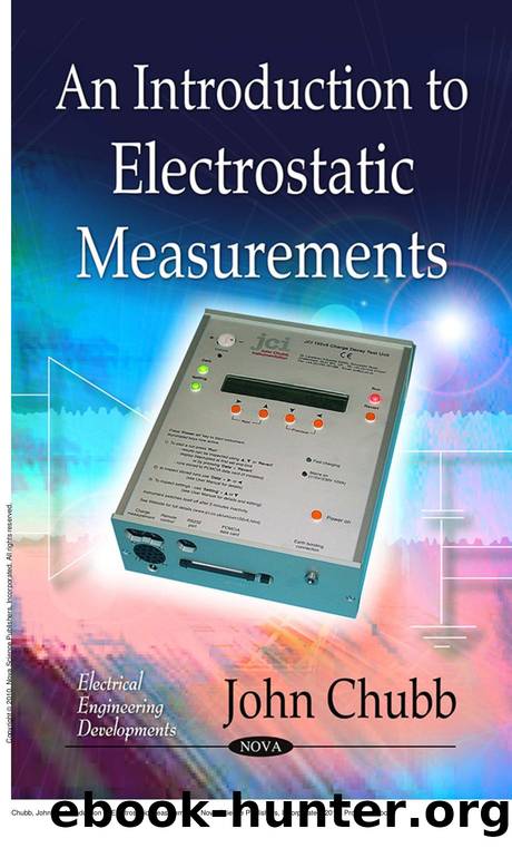 An Introduction to Electrostatic Measurements by John Chubb