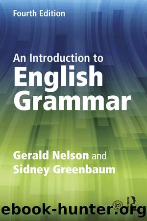 An Introduction to English Grammar by Greenbaum Sidney Nelson Gerald & Sidney Greenbaum