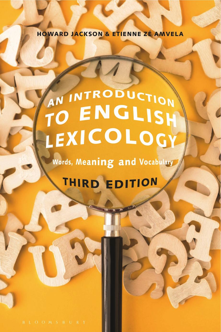 An Introduction to English Lexicology: Words, Meaning and Vocabulary by Howard Jackson Etienne Zé Amvela