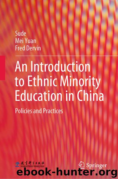 An Introduction to Ethnic Minority Education in China by Sude & Mei Yuan & Fred Dervin