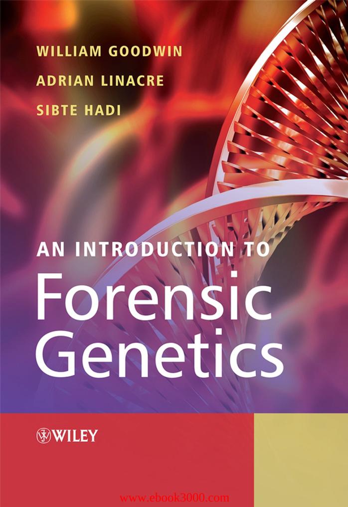 An Introduction to Forensic Genetics by Unknow