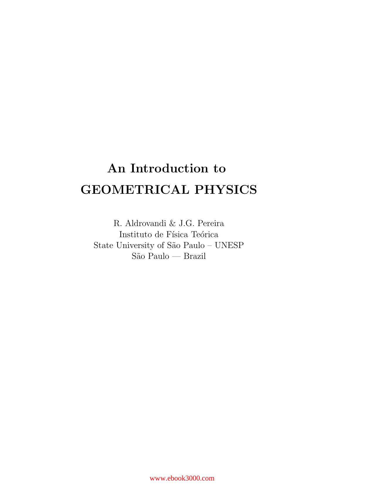 An Introduction to Geometrical Physics by Unknow