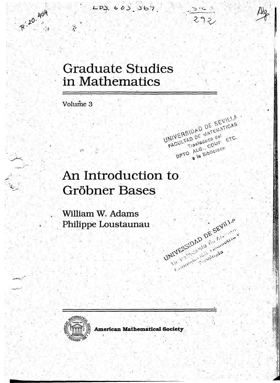 An Introduction to Gröbner Bases by Philippe Loustaunau William W. Adams