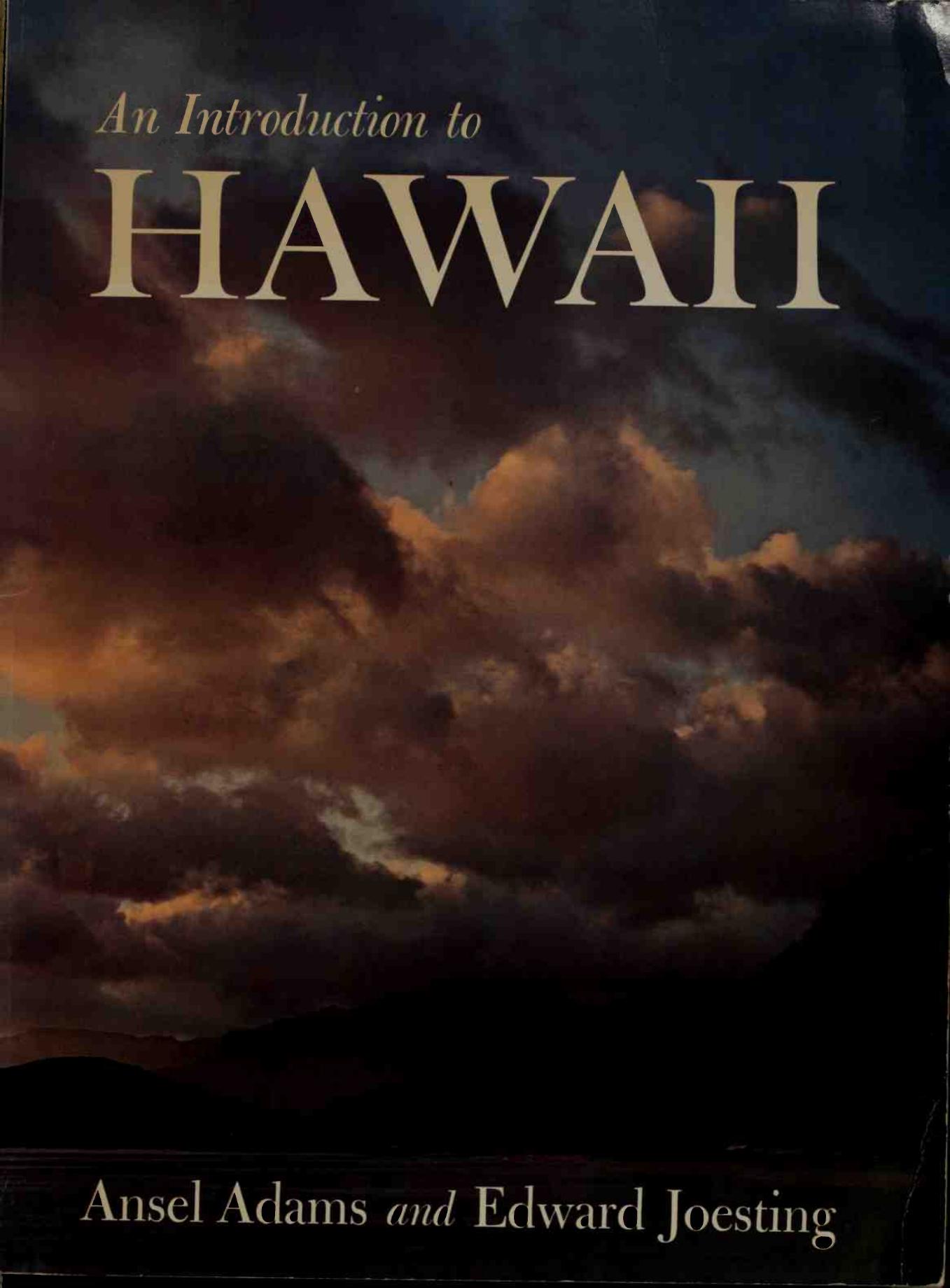 An Introduction to Hawaii by Ansel Adams; Edward Joesting