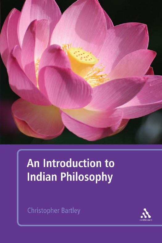 An Introduction to Indian Philosophy by Christopher Bartley