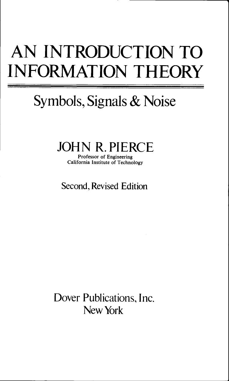 An Introduction to Information Theory by John R. Pierce