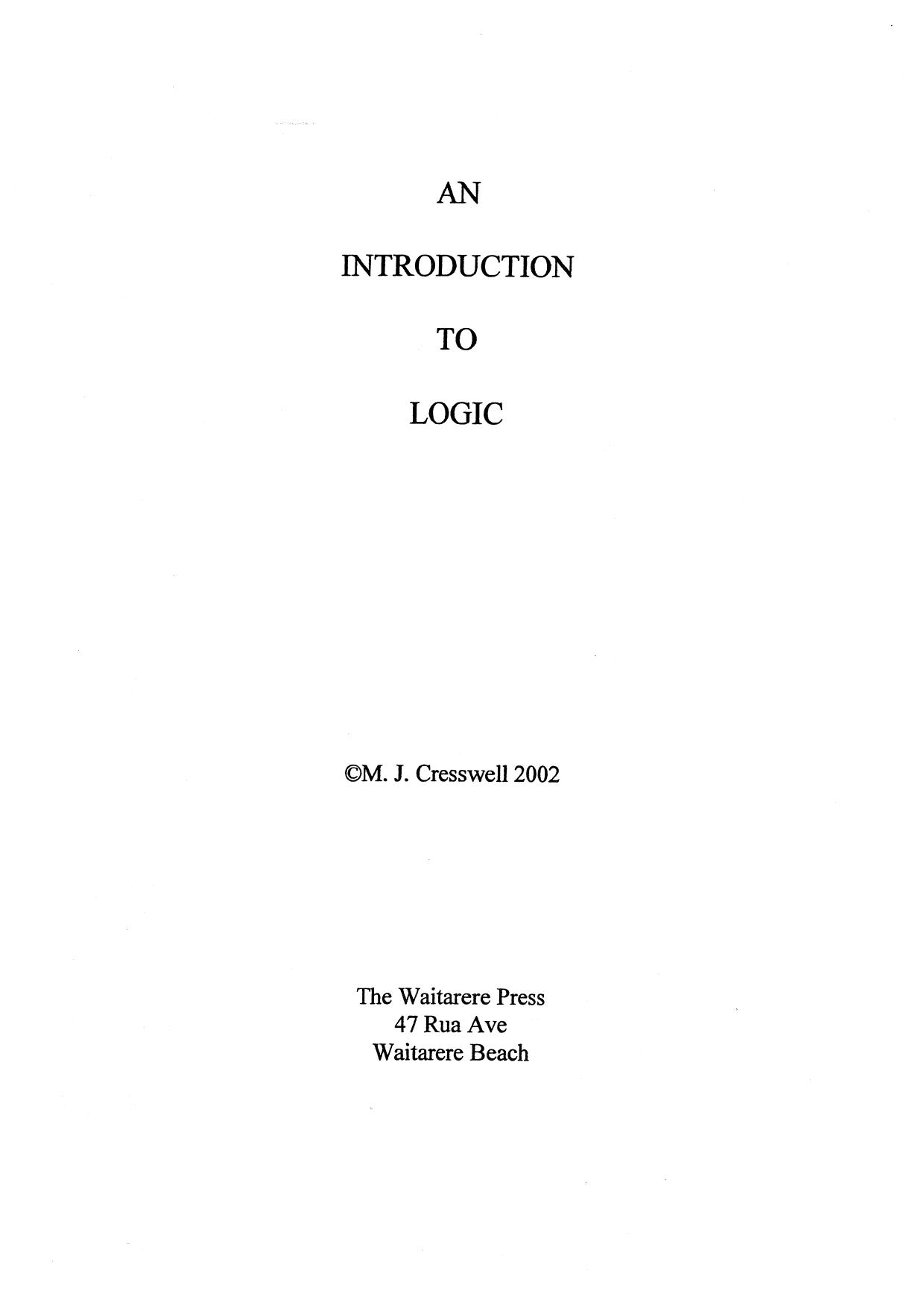 An Introduction to Logic by M. J. Cresswell