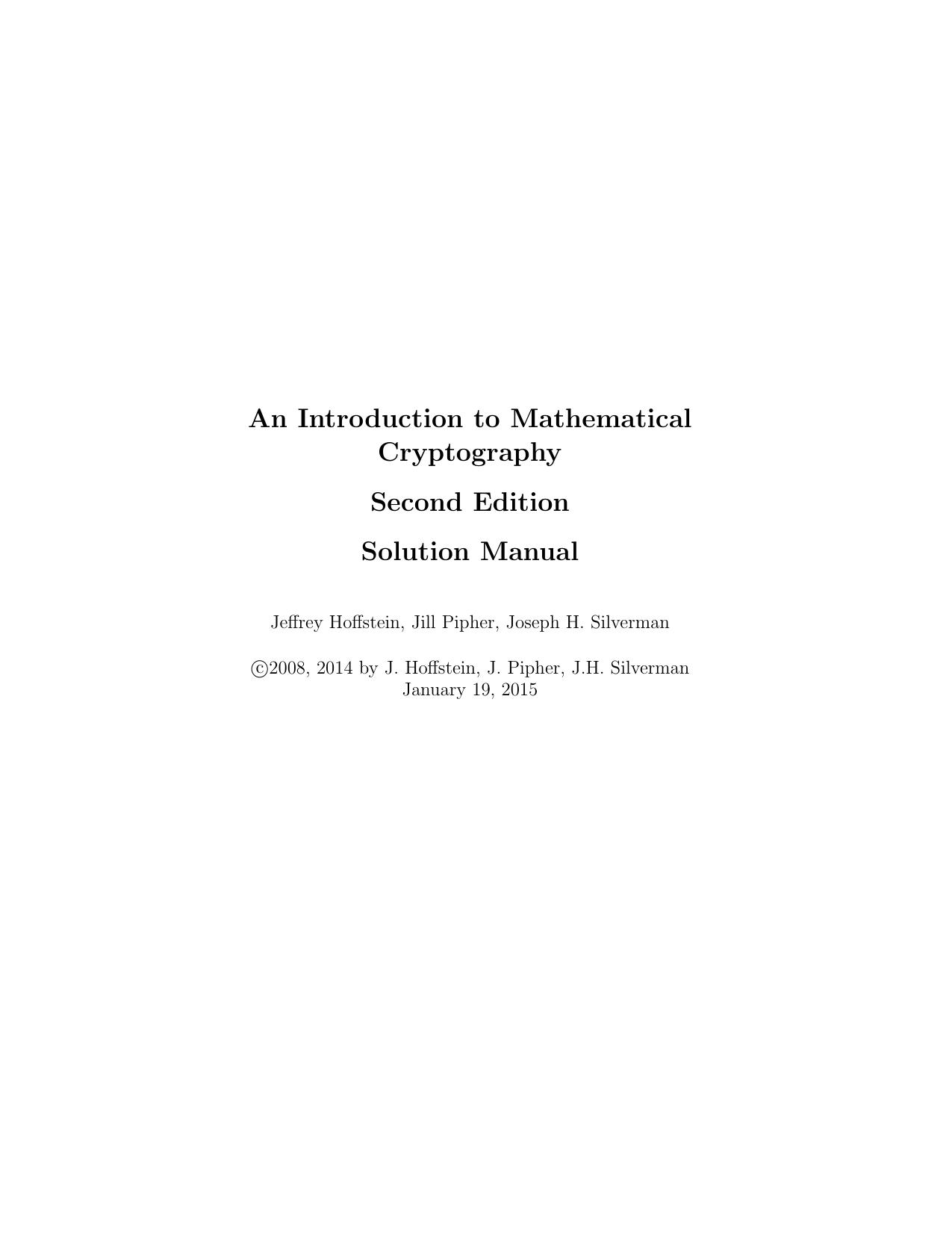 An Introduction to Mathematical Cryptography Solution Manual (Undergraduate Texts in Mathematics) by Jeffrey Hoffstein Jill Pipher Joseph H. Silverman
