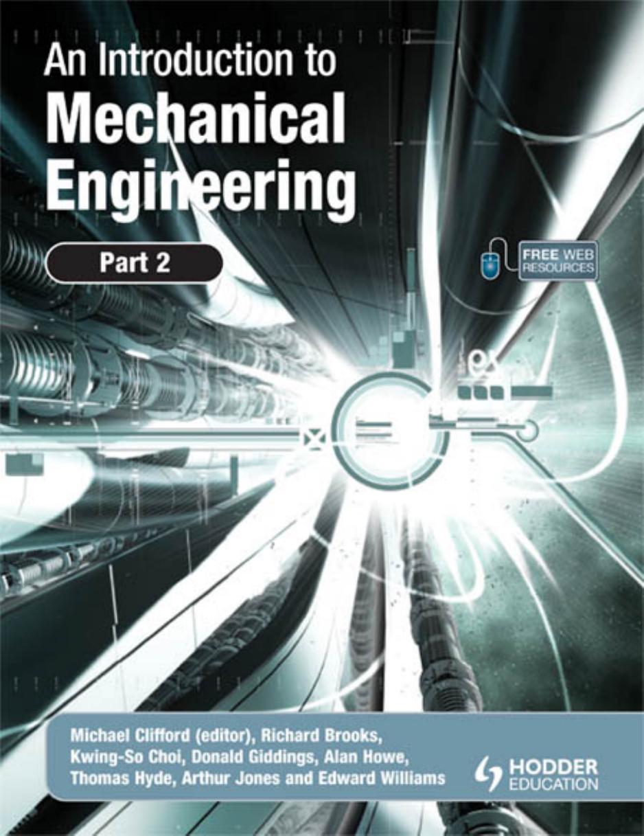 An Introduction to Mechanical Engineering: Part 2 by Michael Clifford