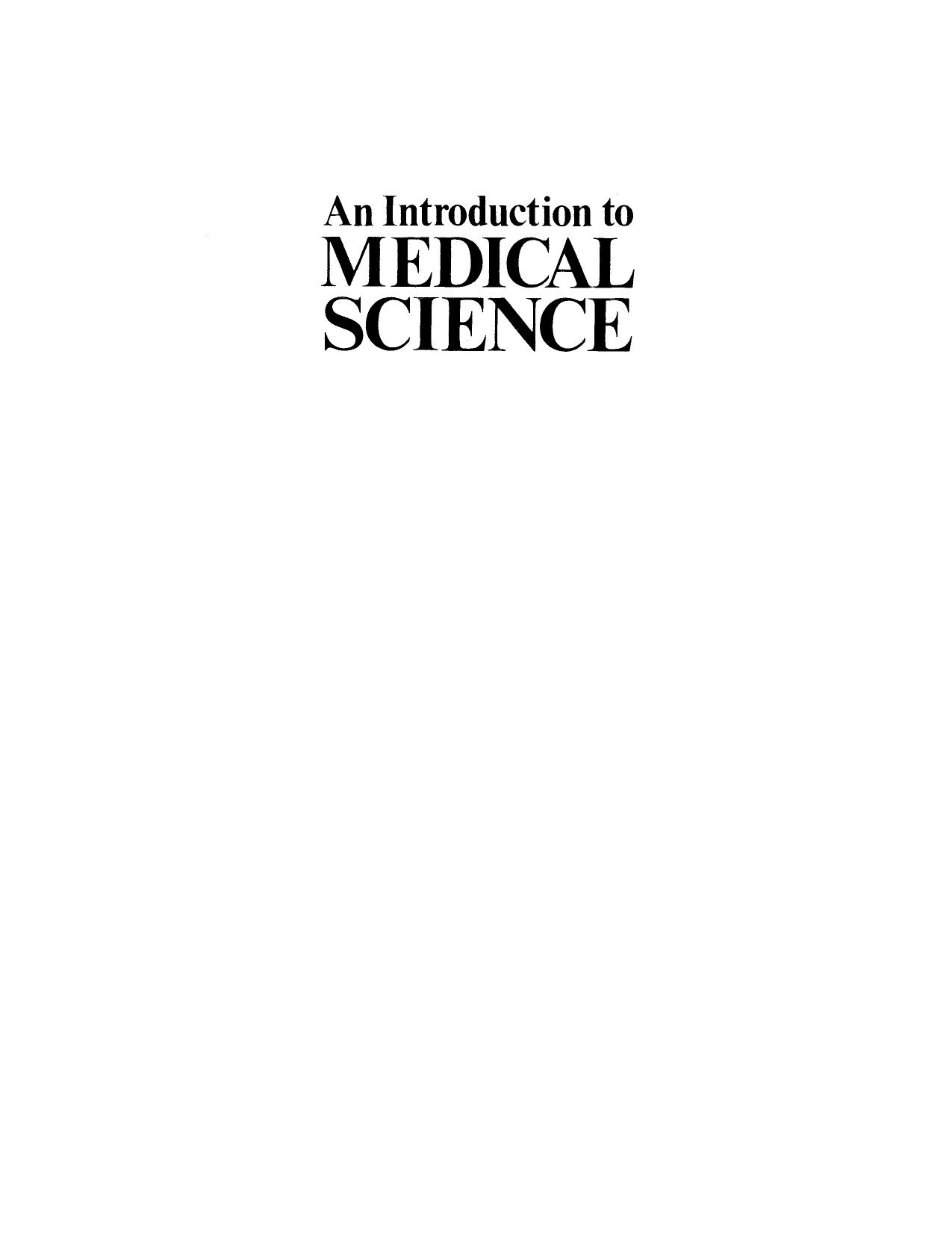 An Introduction to Medical Science: A Comprehensive Guide to Anatomy, Biochemistry and Physiology by Ned Durkin (auth.)