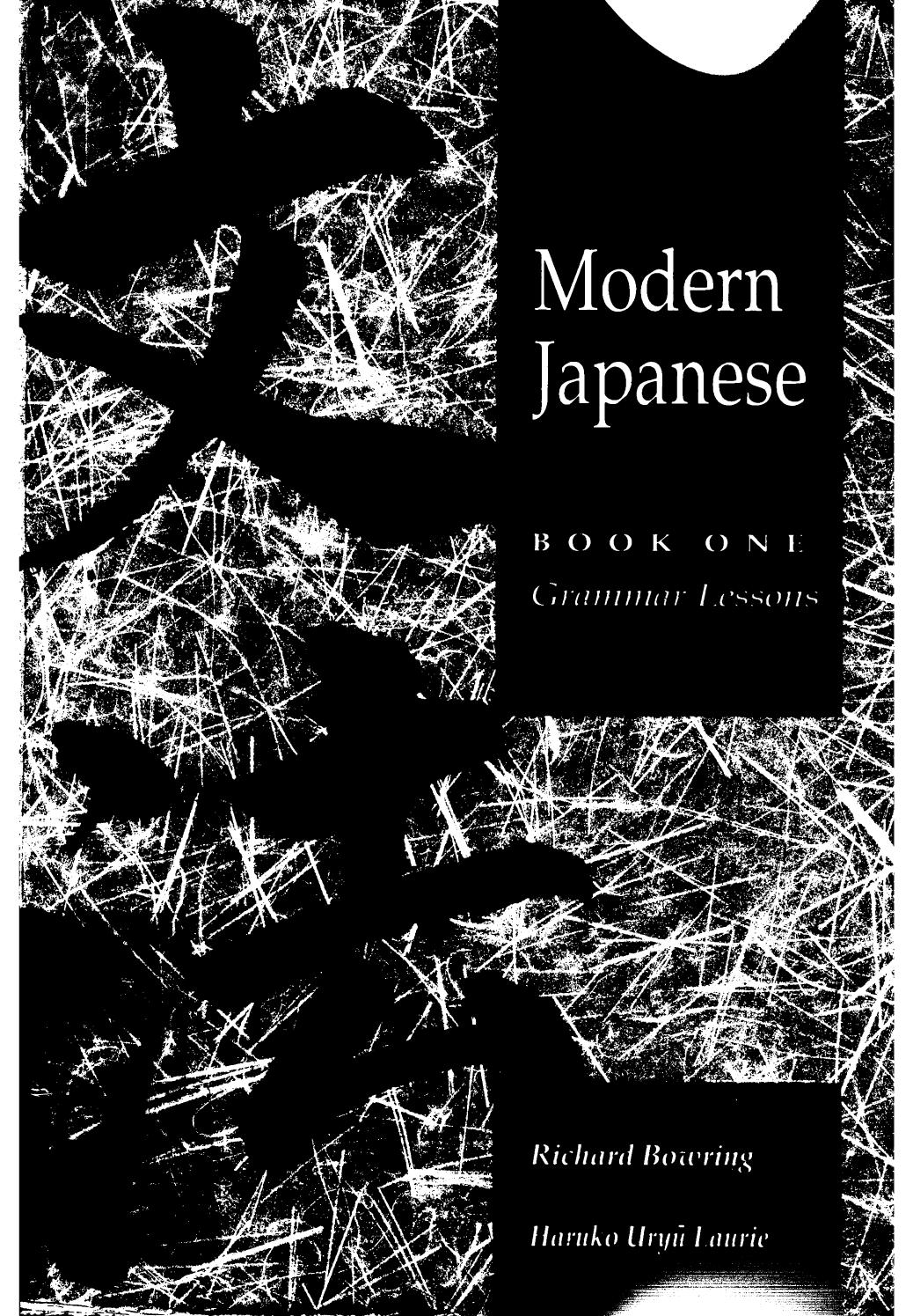 An Introduction to Modern Japanese: Book 1 by Richard John Bowring; Haruko Uryu Laurie