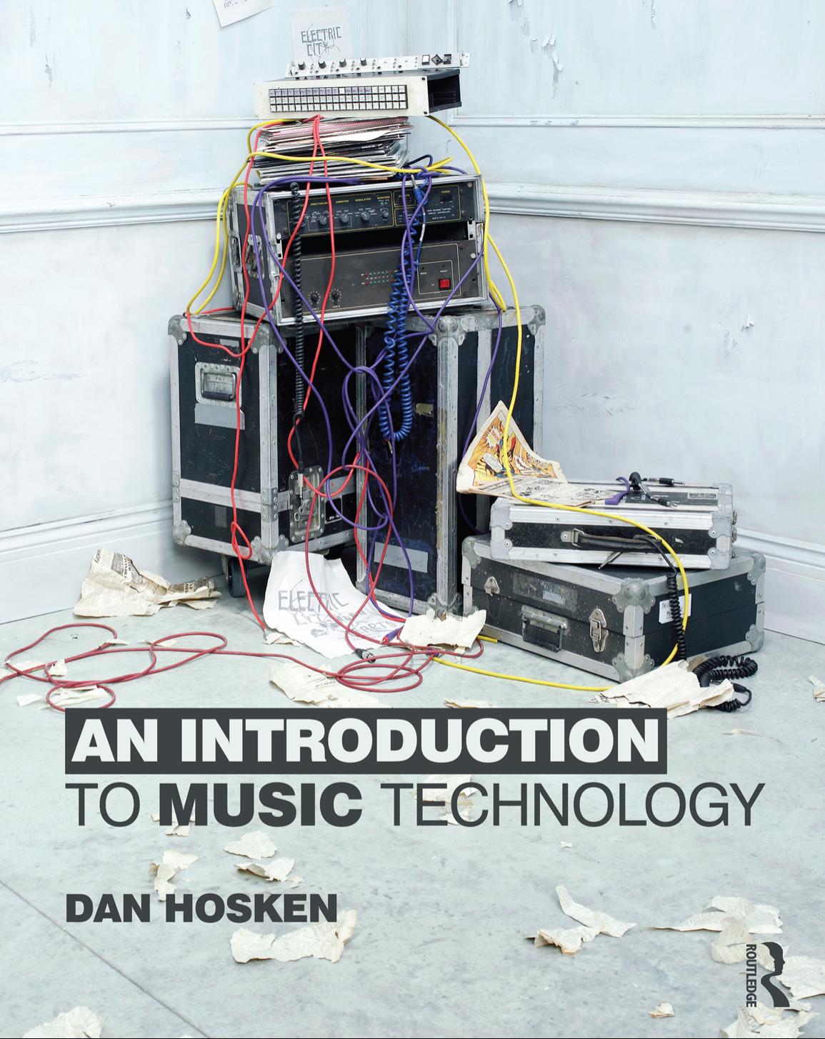 An Introduction to Music Technology by Dan Hosken