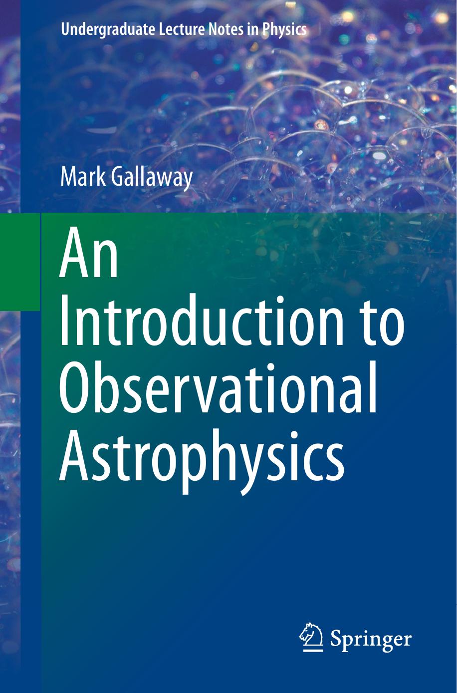 An Introduction to Observational Astrophysics by Mark Gallaway