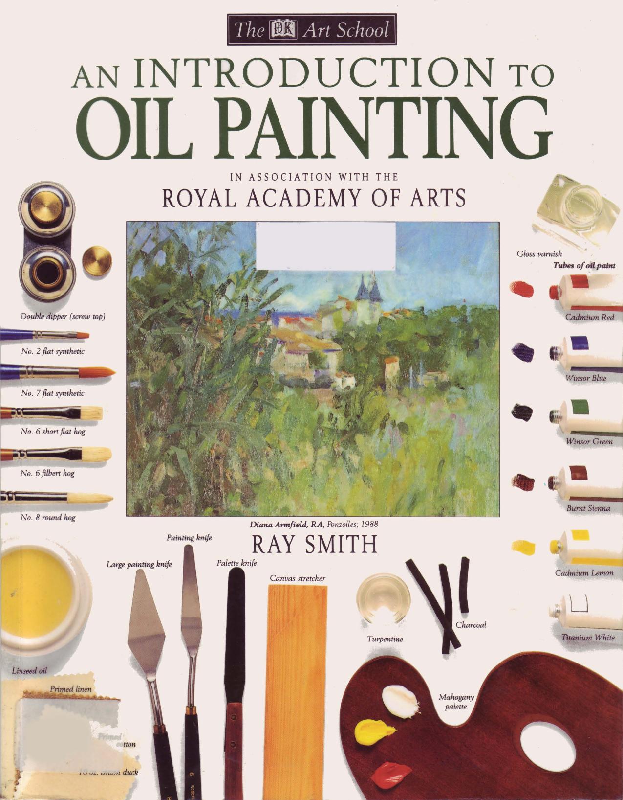 An Introduction to Oil Painting (DK Art School) by Unknown
