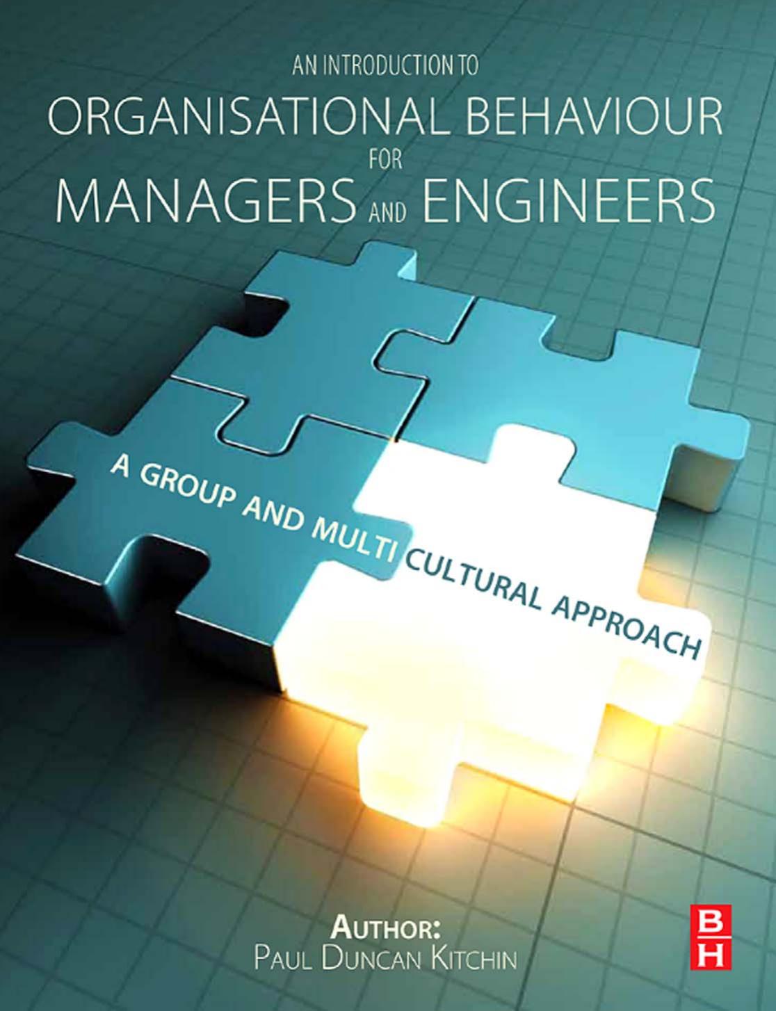 An Introduction to Organisational Behaviour for Managers and Engineers: A Group and Multicultural Approach by Duncan Kitchin