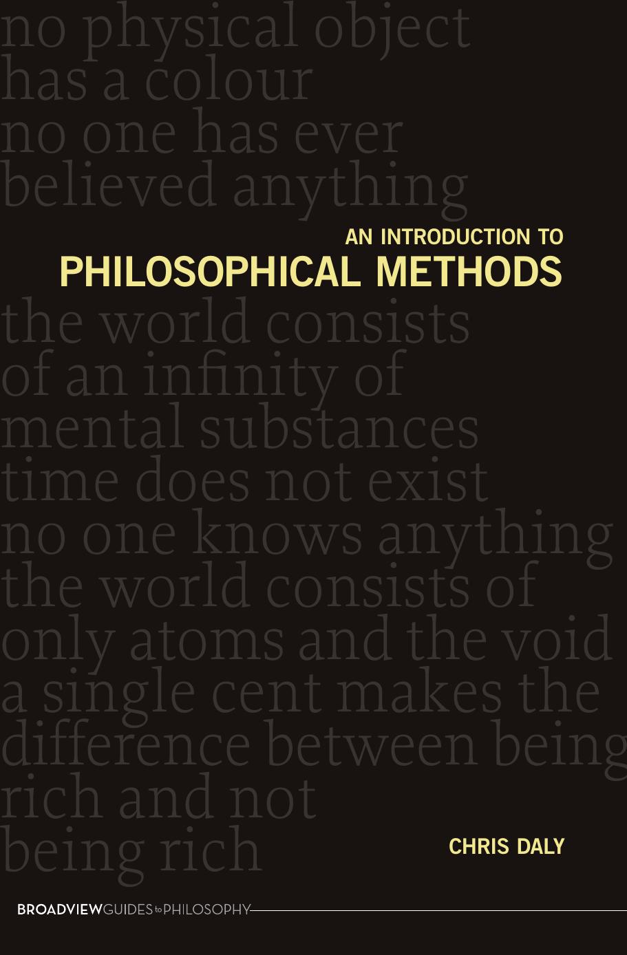 An Introduction to Philosophical Methods by Chris Daly