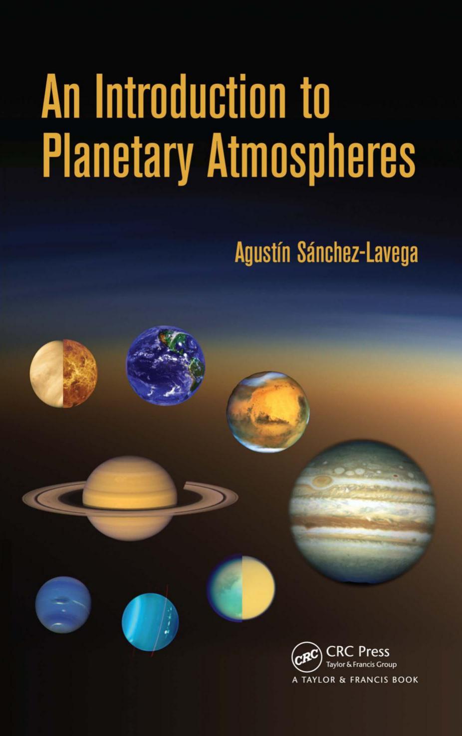 An Introduction to Planetary Atmospheres by Agustín Sánchez-Lavega