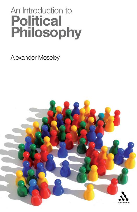 An Introduction to Political Philosophy by Alexander Moseley