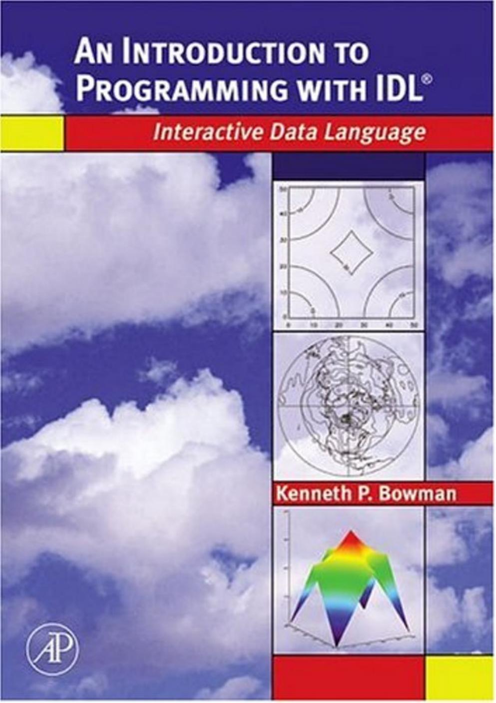 An Introduction to Programming with IDL by Unknown