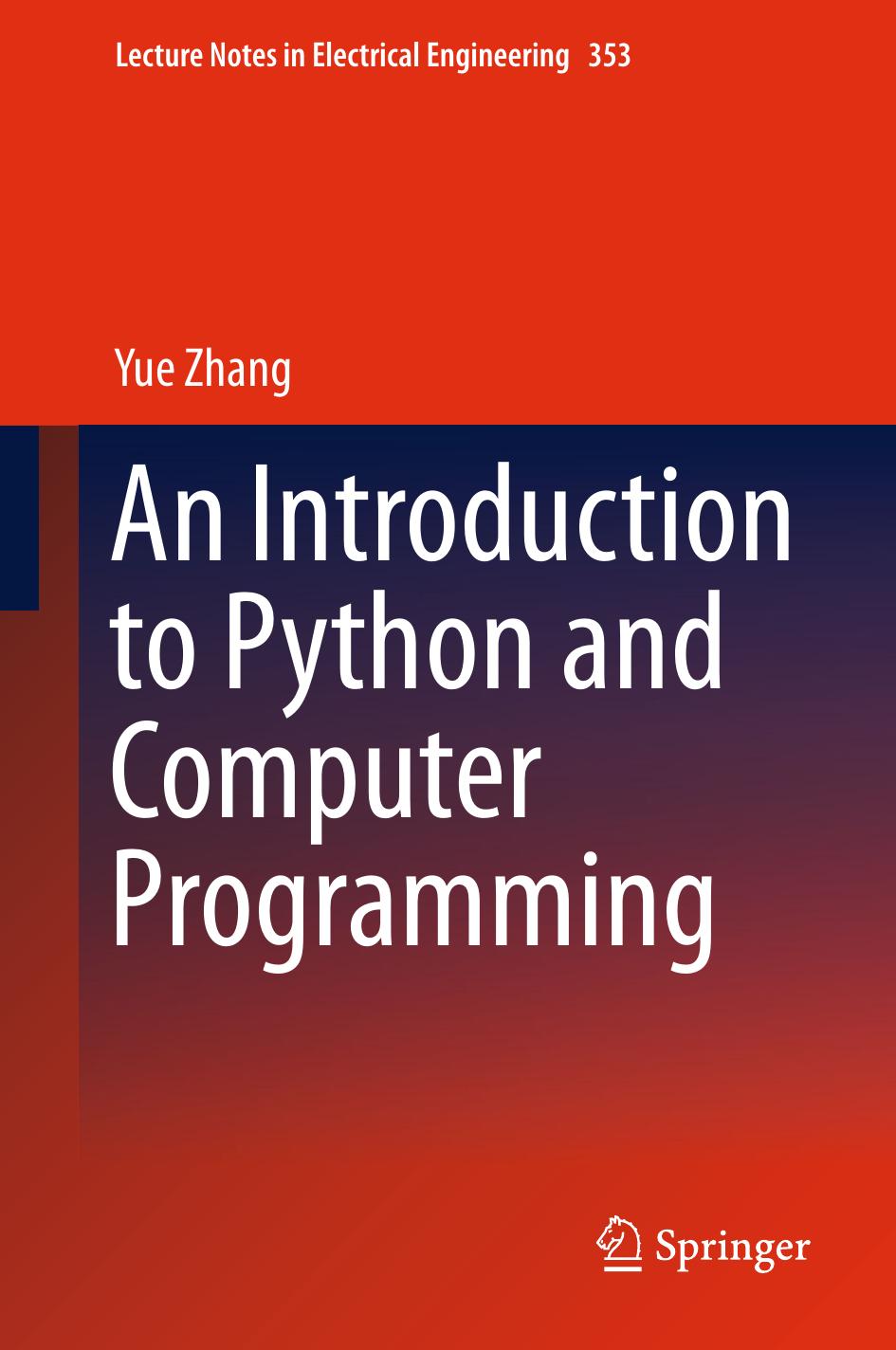 An Introduction to Python and Computer Programming by Unknown