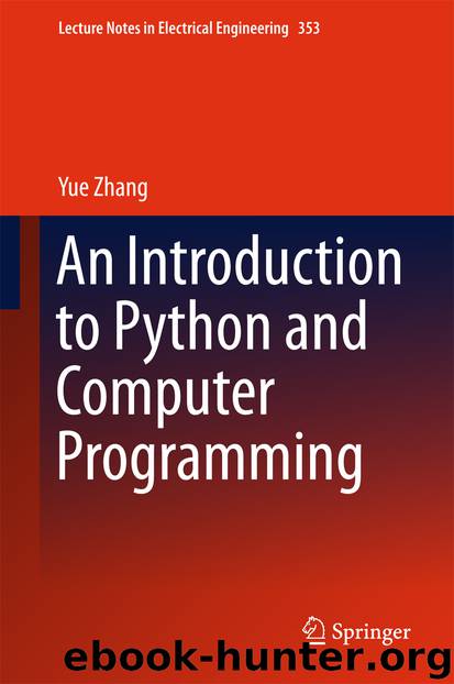 An Introduction to Python and Computer Programming by Yue Zhang