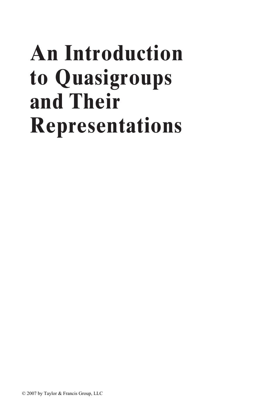 An Introduction to Quasigroups and Their Representations by Jonathan D. H. Smith