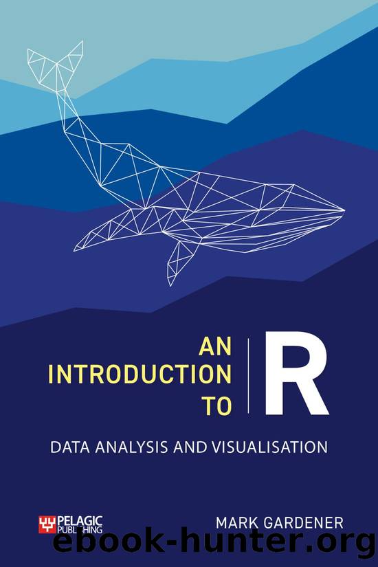 An Introduction to R by Gardener Mark;