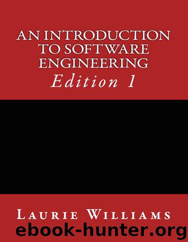 An Introduction to Software Engineering by Dr Laurie A Williams