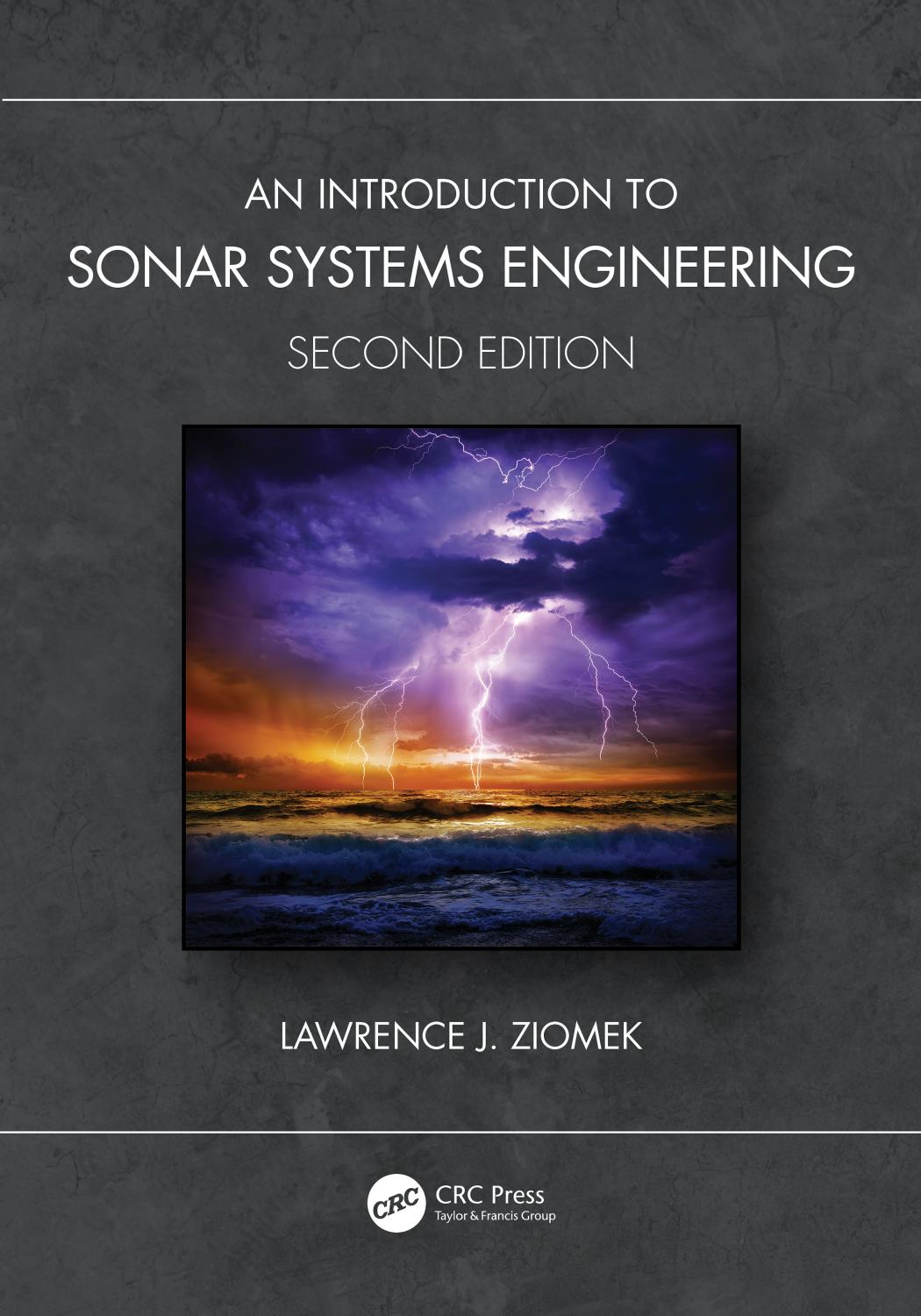 An Introduction to Sonar Systems Engineering by Lawrence J. Ziomek